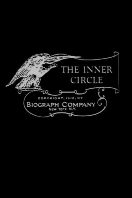 The Inner Circle (1912) movie poster