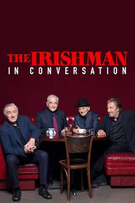 The Irishman: In Conversation (2019) movie poster
