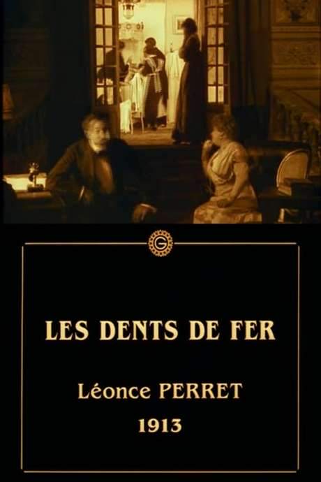 The Iron Teeth (1913) movie poster