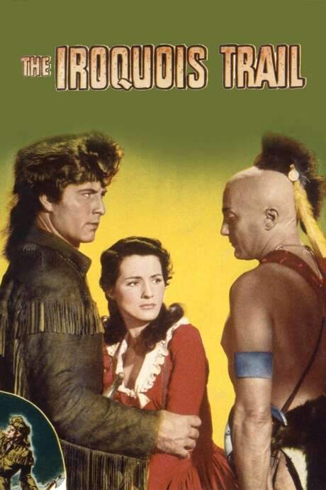 The Iroquois Trail (1950) movie poster