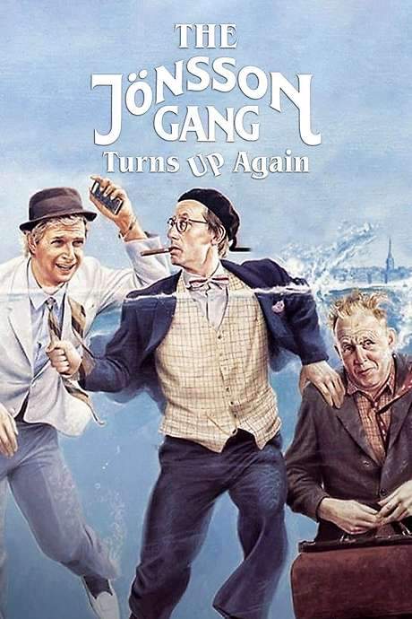 The Jönsson Gang Turns Up Again (1986) movie poster
