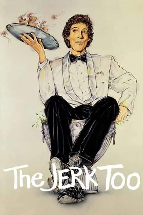The Jerk, Too (1984) movie poster