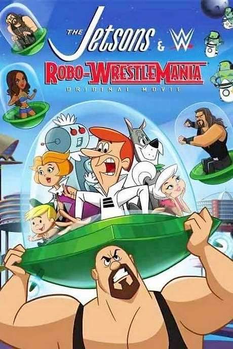 The Jetsons & WWE: Robo-WrestleMania (2017) movie poster