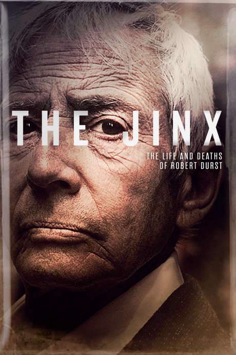 The Jinx: The Life and Deaths of Robert Durst (2015) movie poster