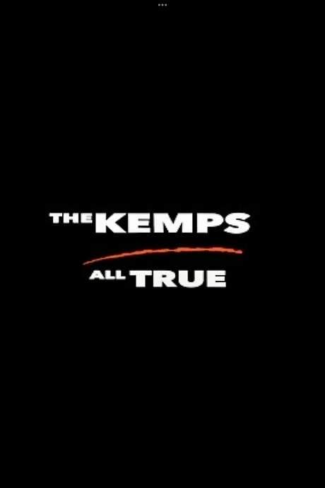 The Kemps: All True (2020) movie poster