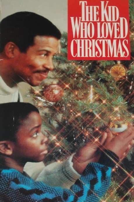 The Kid Who Loved Christmas (1990) movie poster