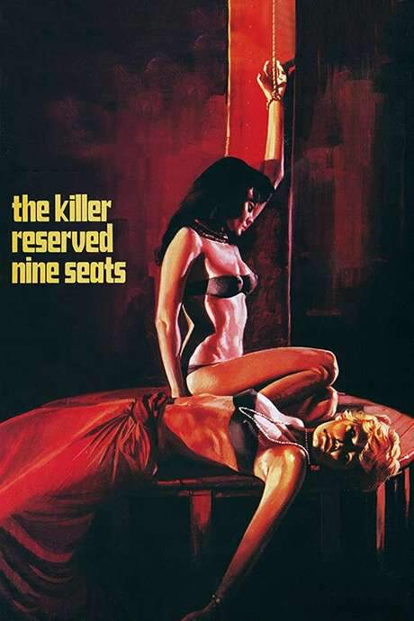 The Killer Reserved Nine Seats (1974) movie poster
