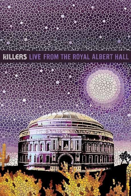 The Killers: Live from the Royal Albert Hall (2009) movie poster