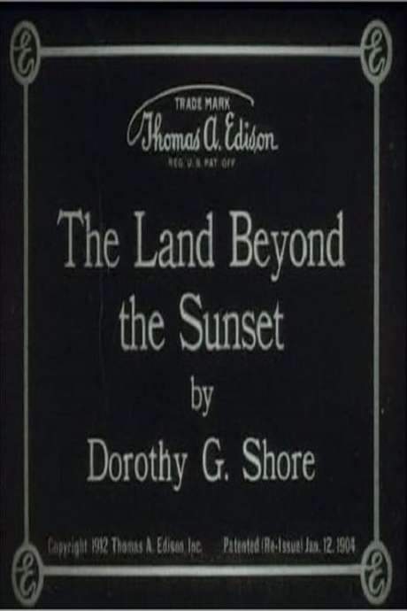 The Land Beyond the Sunset (1912) movie poster