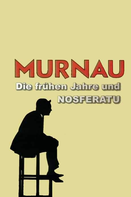 The Language of Shadows: Murnau, the Early Years and ‘Nosferatu’ (2007) movie poster
