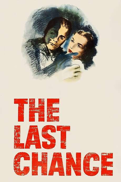 The Last Chance (1945) movie poster