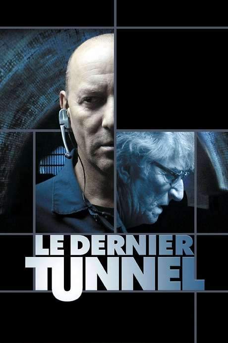 The Last Tunnel (2004) movie poster