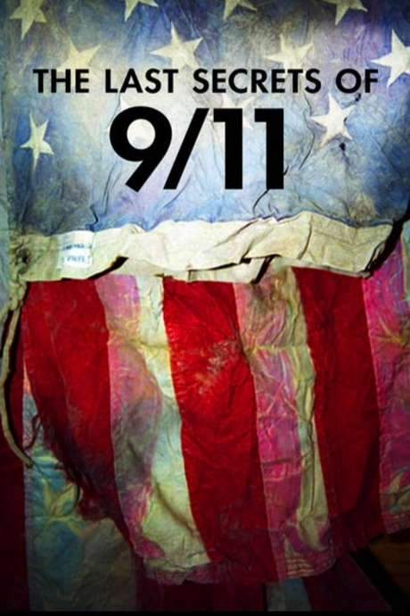 The Last Secrets Of 9/11 (2014) movie poster