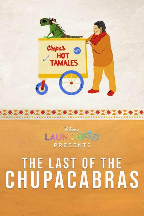 The Last of the Chupacabras (2021) movie poster