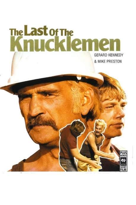 The Last of the Knucklemen (1979) movie poster