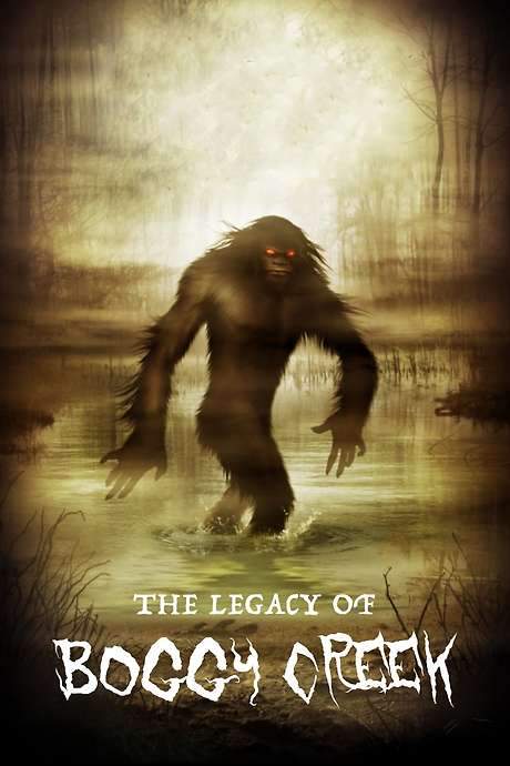 The Legacy of Boggy Creek (2010) movie poster