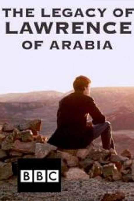 The Legacy of Lawrence of Arabia (2010) movie poster