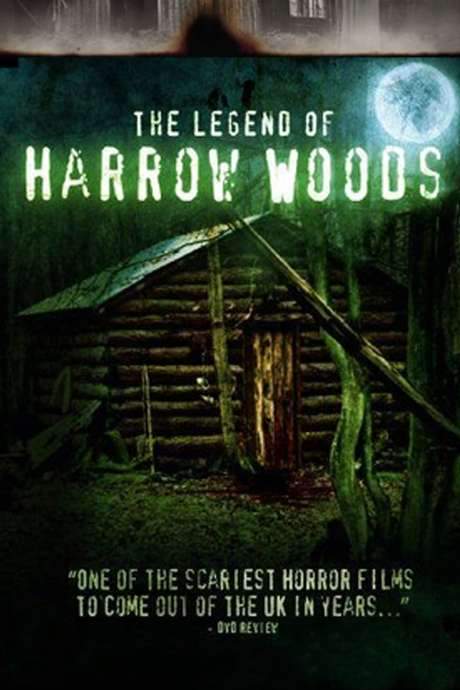 The Legend of Harrow Woods (2008) movie poster