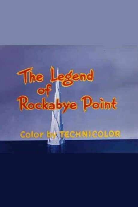 The Legend of Rockabye Point (1955) movie poster