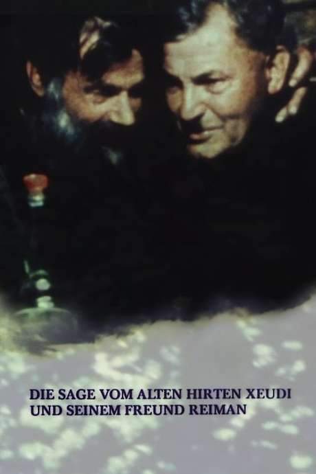 The Legend of the Old Shepherd Xeudi and His Friend Reimann (1974) movie poster