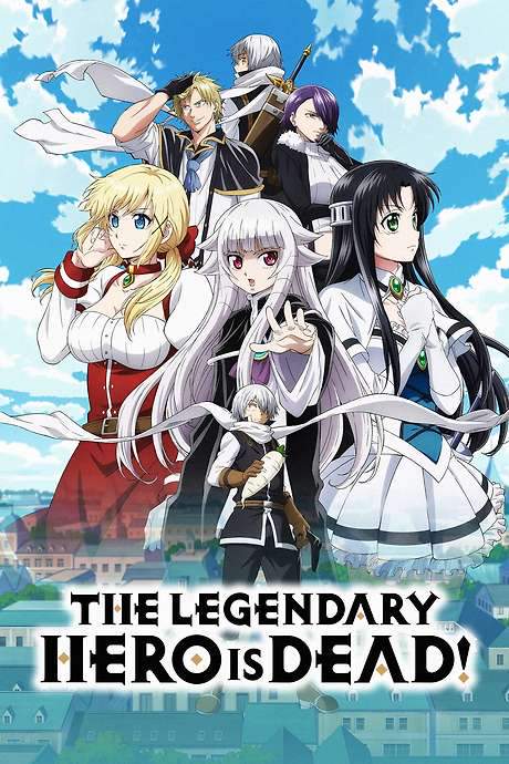 The Legendary Hero Is Dead! (2023) movie poster