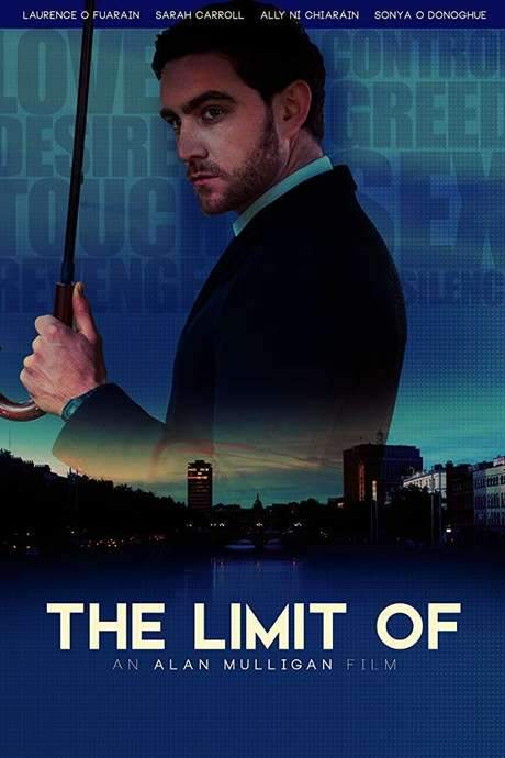 The Limit Of (2018) movie poster