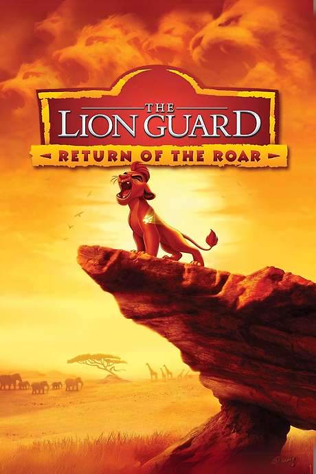 The Lion Guard: Return of the Roar (2015) movie poster