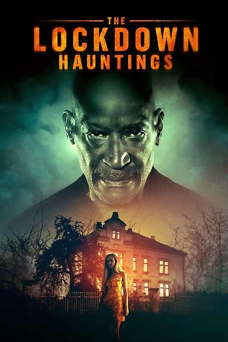 The Lockdown Hauntings (2021) movie poster