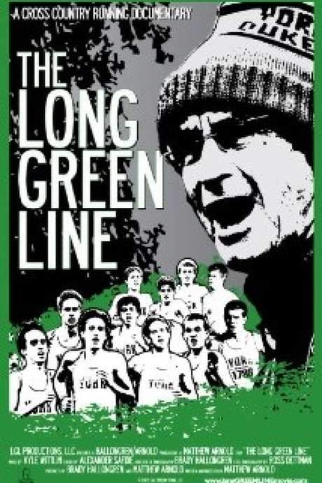 The Long Green Line (2008) movie poster