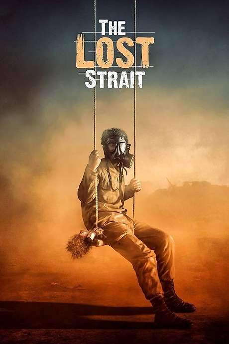 The Lost Strait (2018) movie poster