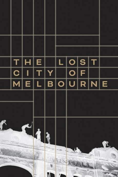 The Lost City of Melbourne (2022) movie poster