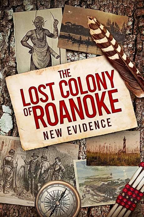 The Lost Colony of Roanoke: New Evidence (2022) movie poster
