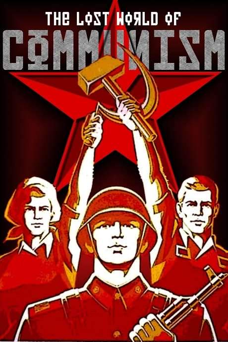 The Lost World of Communism (2009) movie poster