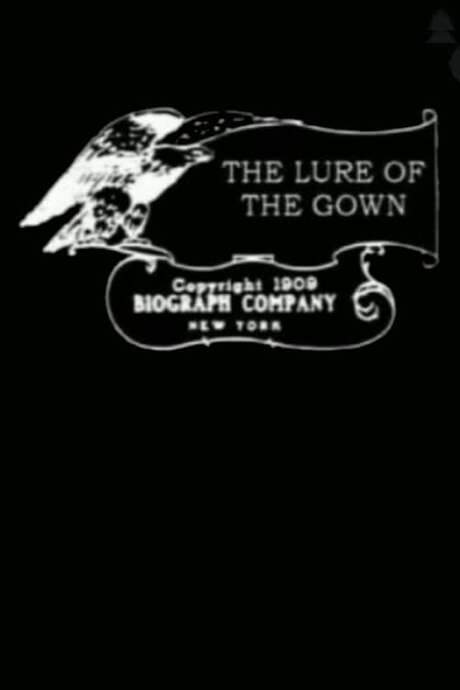 The Lure of the Gown (1909) movie poster