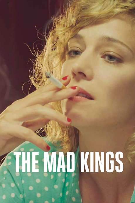 The Mad Kings (2015) movie poster