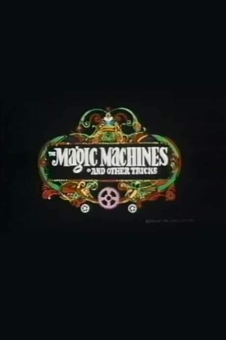 The Magic Machines (1969) movie poster