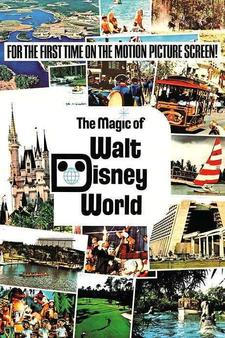 The Magic of Walt Disney World (1972) movie poster