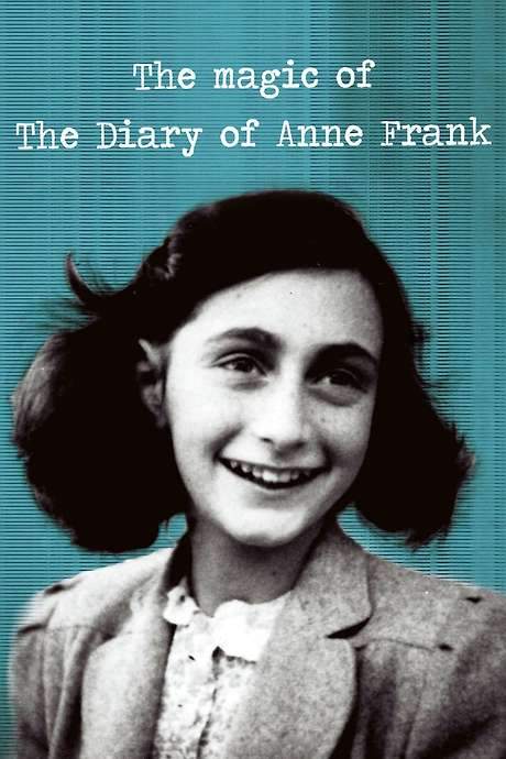 The Magic of the Diary of Anne Frank (2015) movie poster