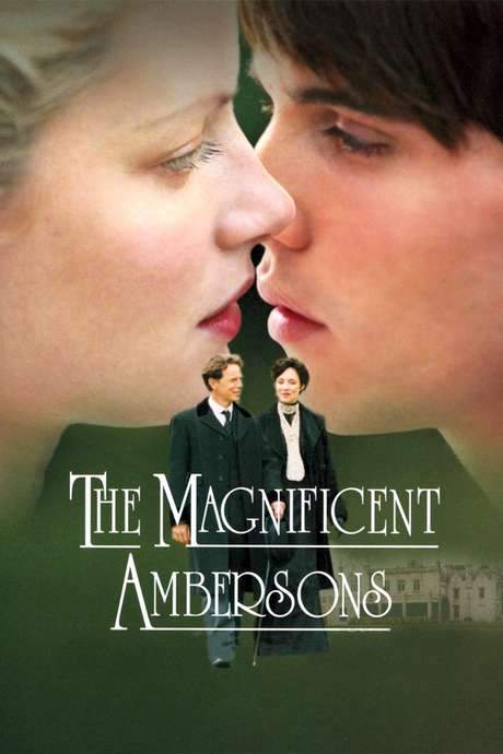 The Magnificent Ambersons (2002) movie poster