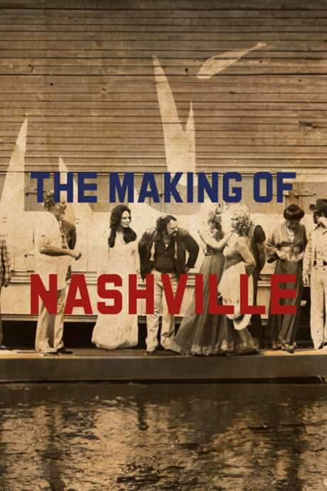 The Making of ‘Nashville’ (2013) movie poster
