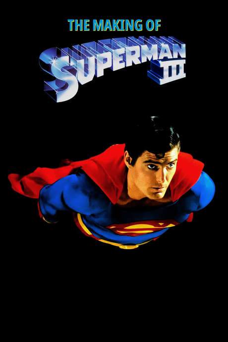 The Making of ‘Superman III’ (1985) movie poster