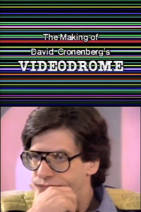 The Making of David Cronenberg’s Videodrome (1982) movie poster