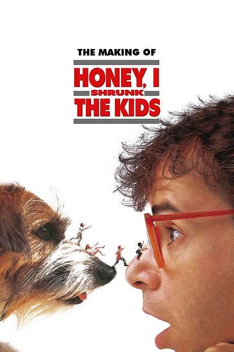 The Making of Honey, I Shrunk the Kids (1989) movie poster