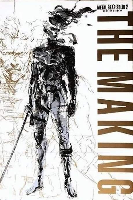 The Making of Metal Gear Solid 2: Sons of Liberty (2003) movie poster
