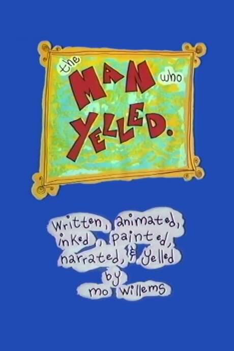 The Man Who Yelled (1992) movie poster