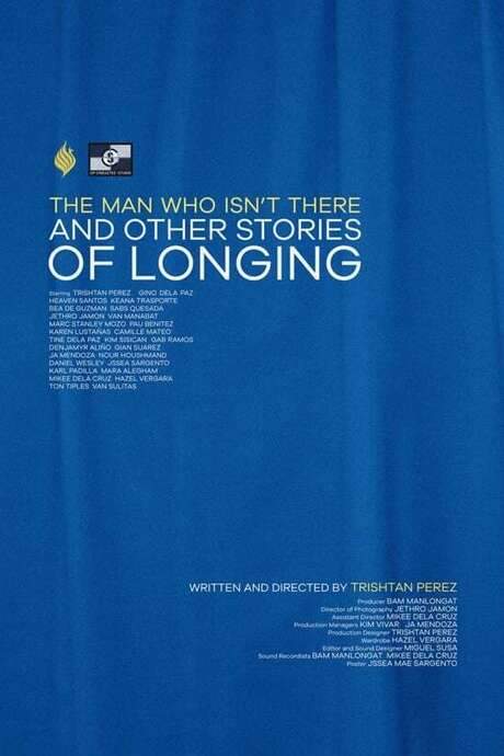 The Man Who Isn’t There And Other Stories Of Longing (2019) movie poster