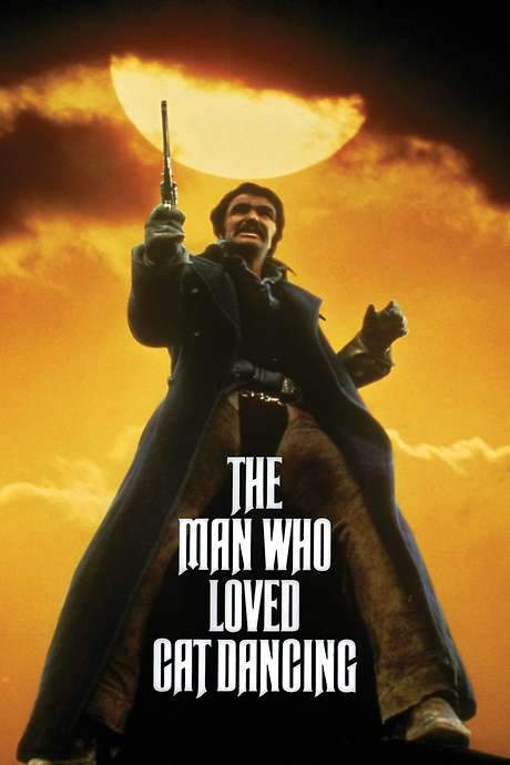 The Man Who Loved Cat Dancing (1973) movie poster