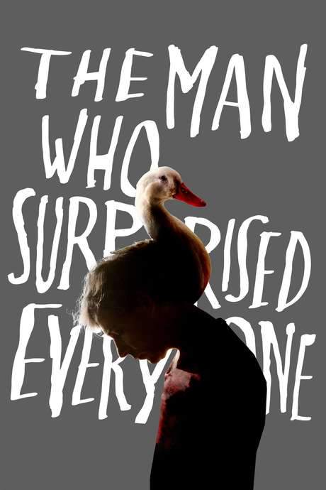 The Man Who Surprised Everyone (2018) movie poster