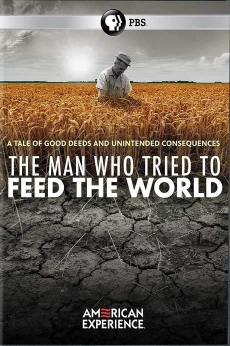 The Man Who Tried to Feed the World (2020) movie poster
