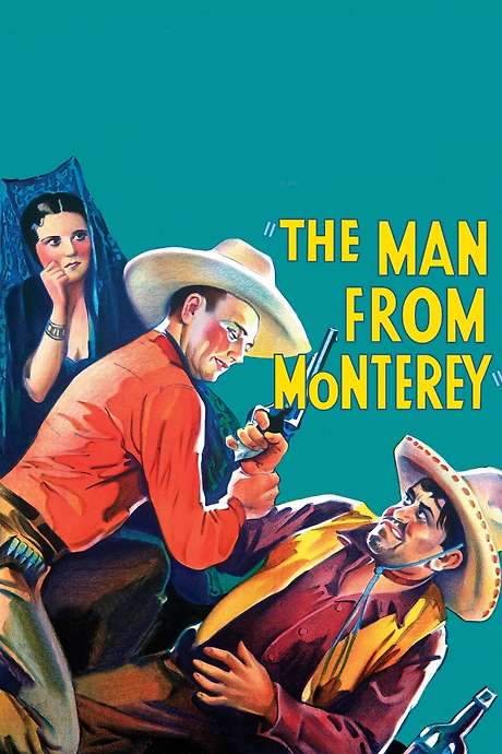 The Man from Monterey (1933) movie poster